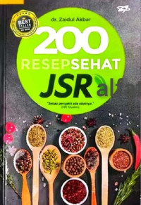 Image of 200 Resep sehat JSR : setiap penyakit ada obatnya