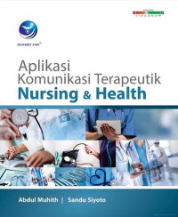 Image of Aplikasi Komunikasi Terapeutik Nursing & Health