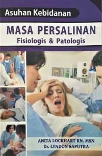 Image of Asuhan kebidanan Masa Persalinan Fisiologis & Patologis