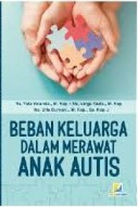 Image of Beban Keluarga dalam Merawat Anak Autis