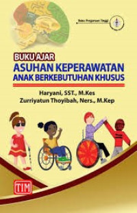 Image of Buku Ajar Asuhan Keperawatan Anak Berkebutuhan Khusus
