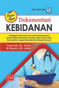 Image of Buku Ajar Dokumentasi Kebidanan