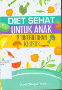 Image of Diet Sehat Untuk Anak Berkebutuhan Khusus