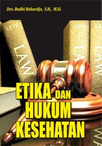 Image of Etika dan hukum kesehatan