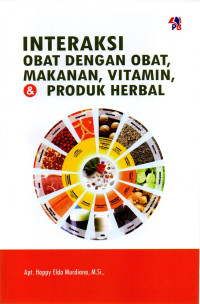 Image of Interaksi Obat Dengan Obat Makanan Vitamin Produk Herbal