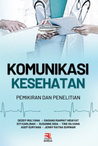 Image of Komunikasi Kesehatan Pemikiran dan Penelitian