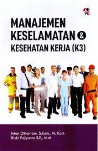 Image of Manajemen keselamatan dan kesehatan kerja (K3)