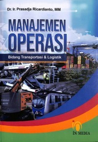 Image of Manajemen Operasi Bidang Transportasi dan Logistik