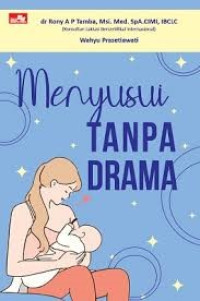 Image of Menyusui tampa drama