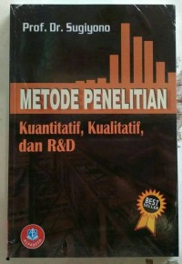 Image of Metode Penelitian Kuantitatif, Kualitatif dan R & D