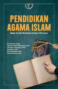 Image of Pendidikan Agama Islam Bagi Anak Berkebutuhan Khusus