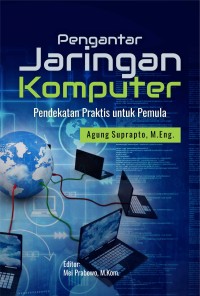 Image of Pengantar jaringan komputer : pendekatan praktis untuk pemula