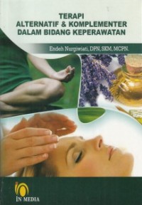 Image of Terapi alternatif & komplementer dalam bidang keperawatan