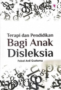 Image of Terapi dan Pendidikan Bagi Anak Disleksia